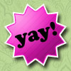 The Yay! Badge IV