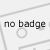 no badge