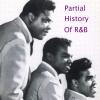 Partial History of R&B (1945-1980)
