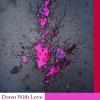 Down With Love