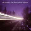 All Aboard the Sleepytime Express