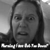 Morning Face Got You Down?